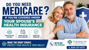 Senior couple reviewing Medicare options while covered under spouse’s employer health insurance, educational Medicare guidance from Turning 65 Solutions.